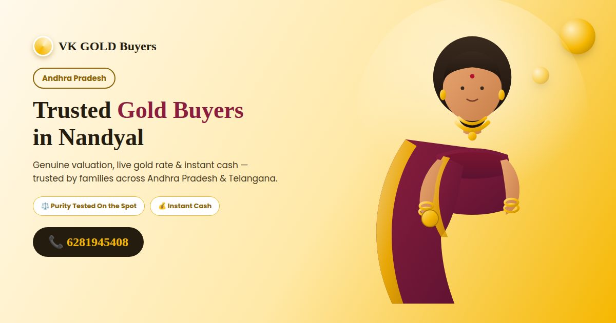 VK GOLD Buyers - Gold Buyers in Nandyal, Andhra Pradesh - Call 6281945408